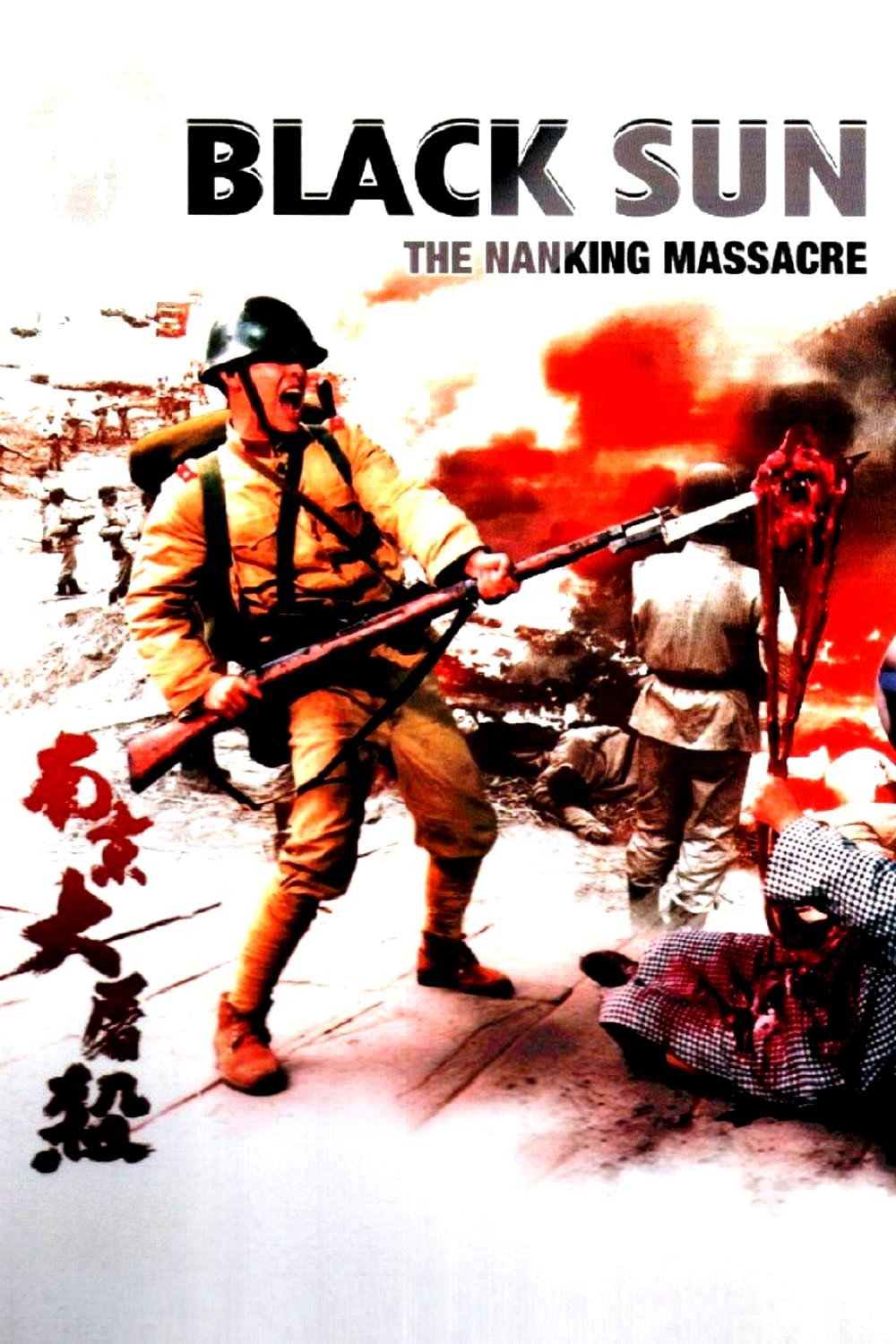Black Sun: The Nanking Massacre