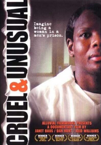Cruel and Unusual
