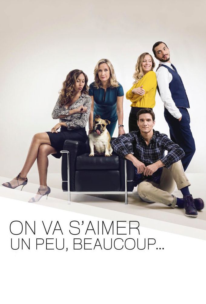 On va s'aimer un peu, beaucoup