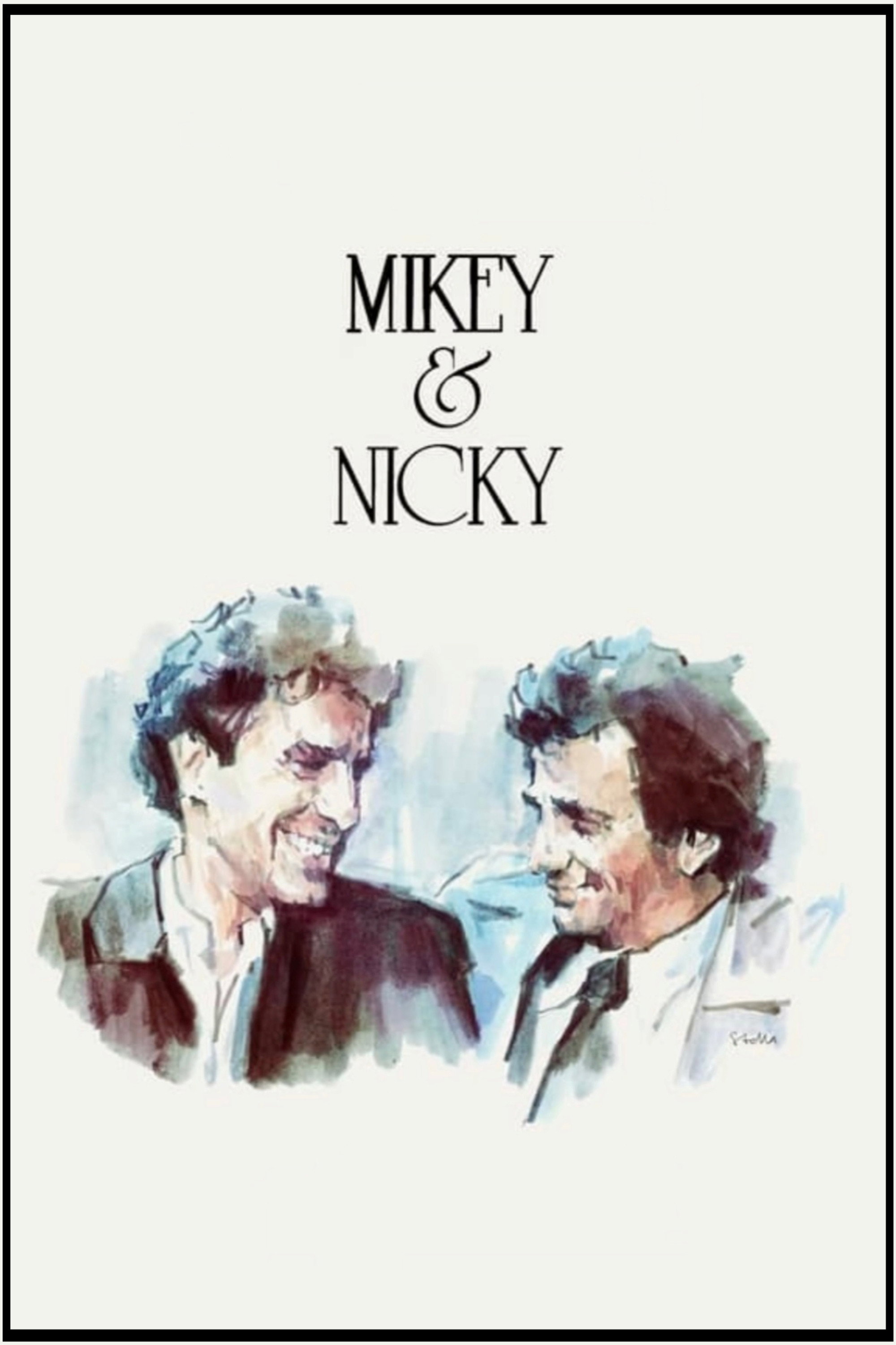 Mikey and Nicky
