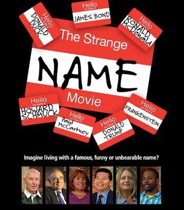 The Strange Name Movie