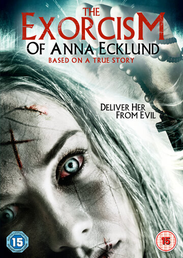 The Exorcism of Anna Ecklund