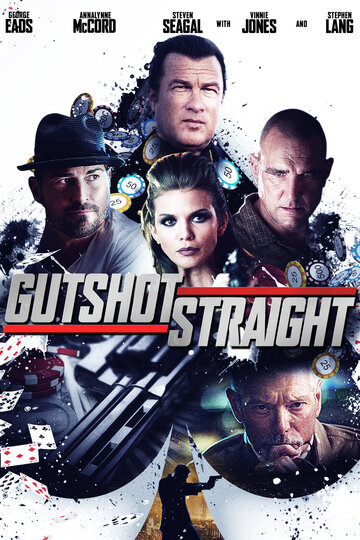 Gutshot Straight - Gnadenloses Spiel