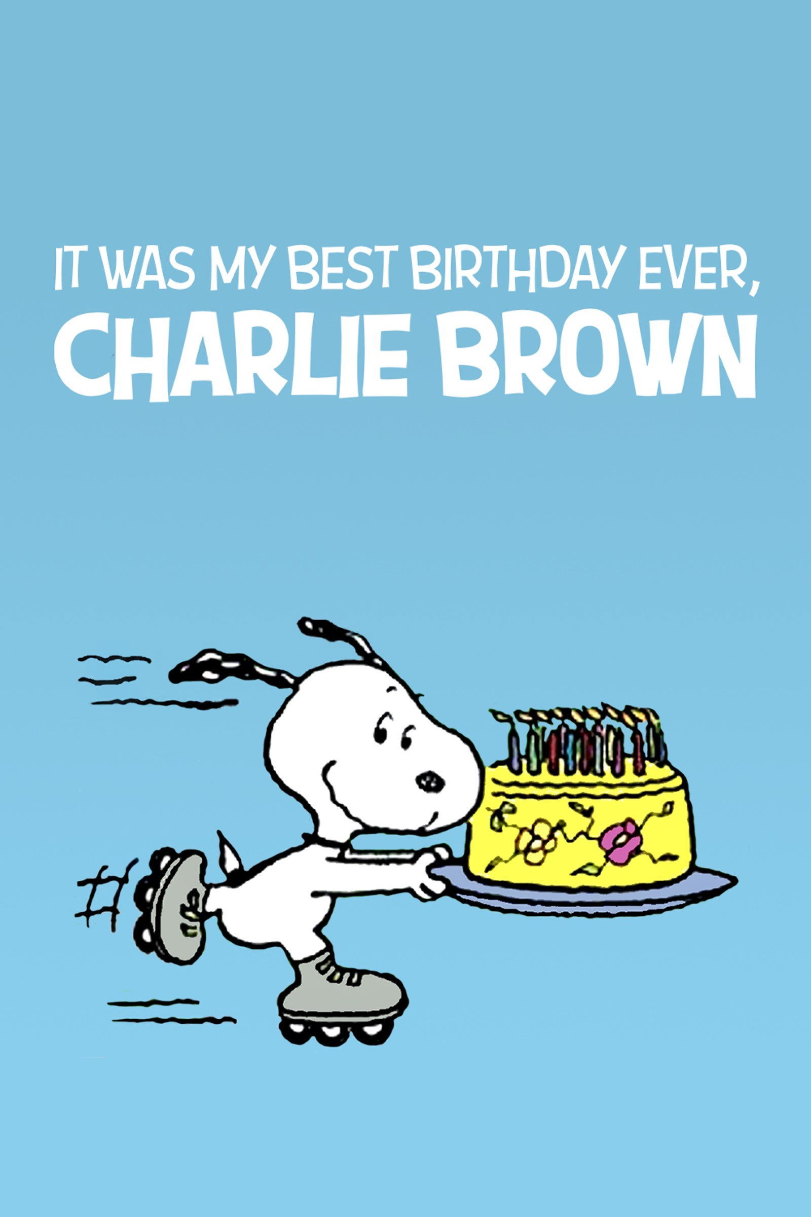 It Was My Best Birthday Ever, Charlie Brown!