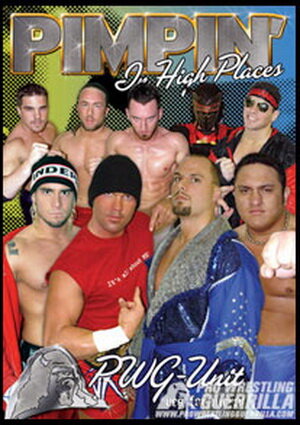 PWG: Pimpin' in High Places