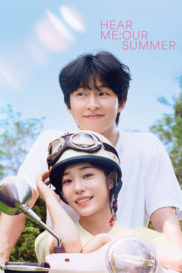 Hear Me: Our Summer (2024)