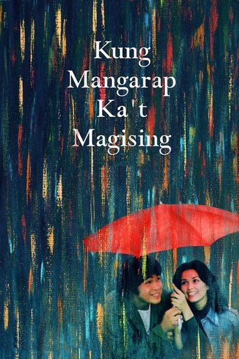 Kung mangarap ka't magising