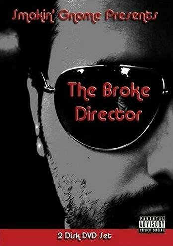 The Broke Director