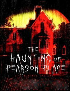 The Haunting of Pearson Place
