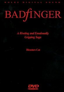 Badfinger: Director's Cut