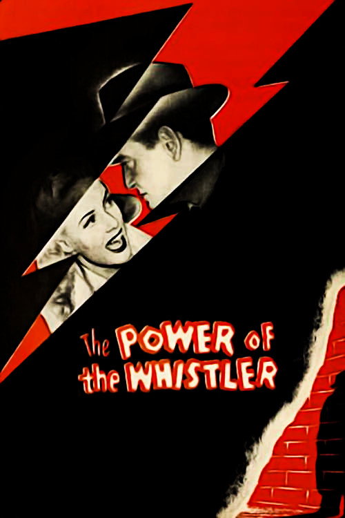 The Power of the Whistler