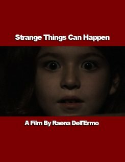 Strange Things Can Happen