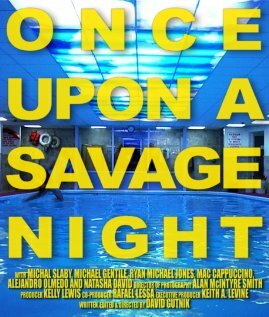 Once Upon a Savage Night