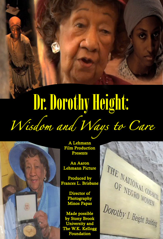 Dr. Dorothy I. Height: Wisdom and Ways to Care