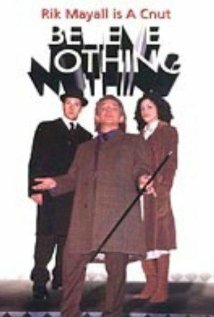 Believe Nothing