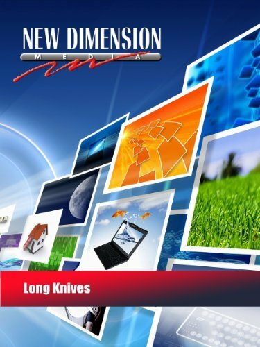 The Long Knives