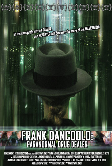 Frank DanCoolo: Paranormal Drug Dealer