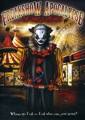 The Freakshow Apocalypse