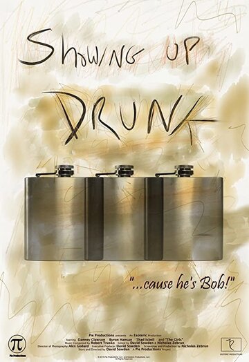 Showing Up Drunk