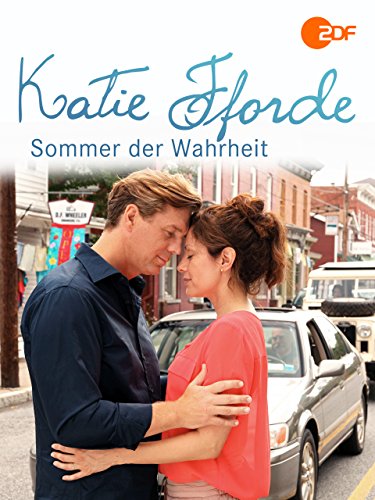 Katie Fforde: Sommer der Wahrheit