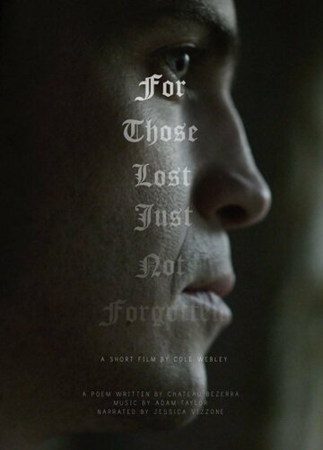 For Those Lost, Just Not Forgotten