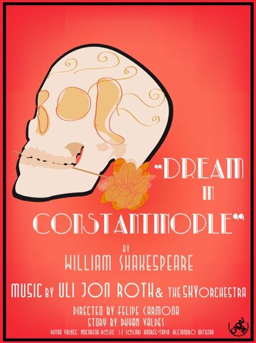 William Shakespeare's Dream in Constantinople