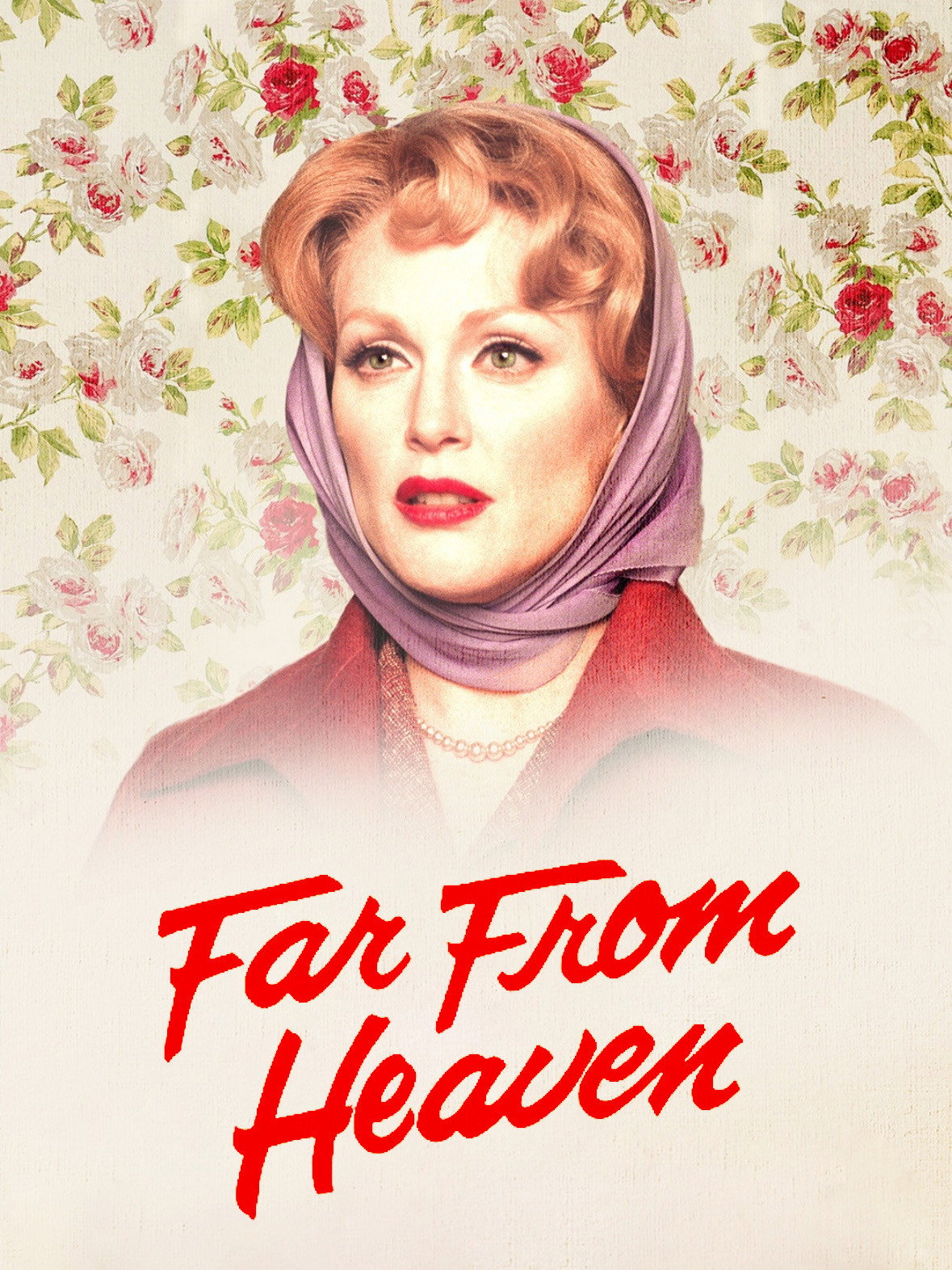 Far from Heaven