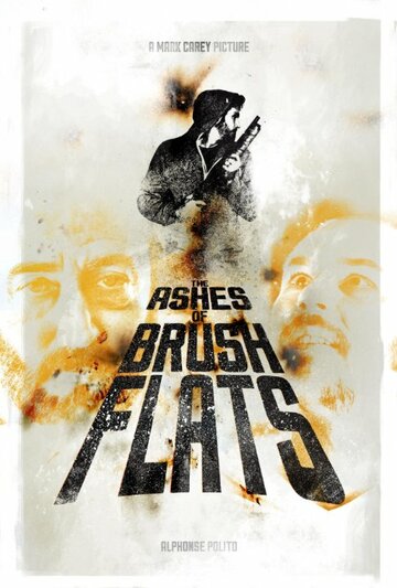 The Ashes of Brush Flats