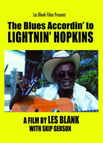 The Blues Accordin» to Lightnin» Hopkins