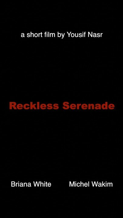 Reckless Serenade