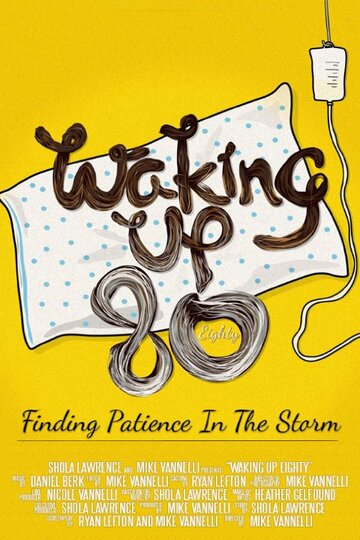 Waking Up Eighty