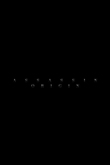 Assassin Origin