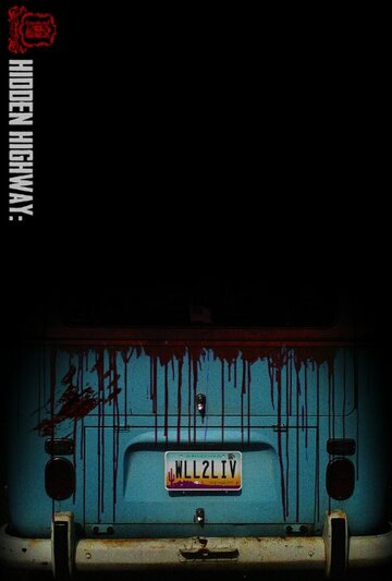 Hidden Highway: WLL2LIV