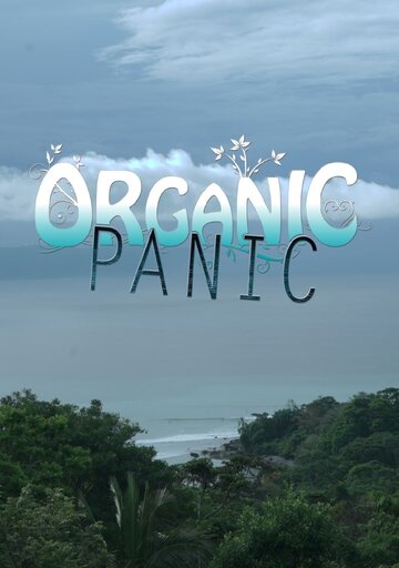Organic Panic