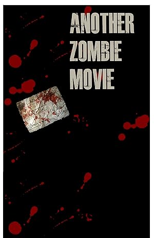 Another Zombie Movie