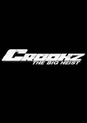Crookz: The Big Heist