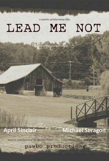 Lead Me Not