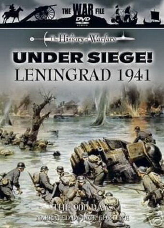 Discovery Civilisation. В осаде!: Ленинград 1941 – 900 дней