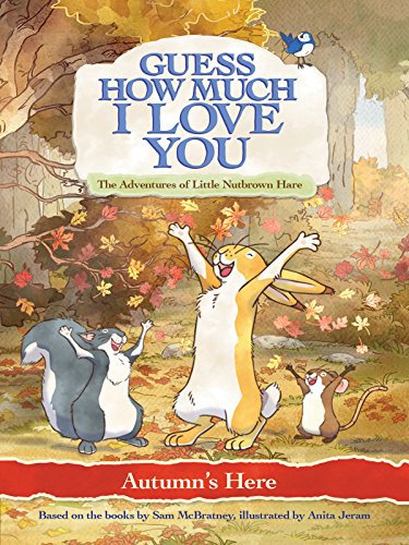 Guess How Much I Love You: Autumn's Here