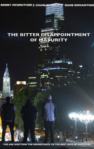 The Bitter Disappointment of Maturity
