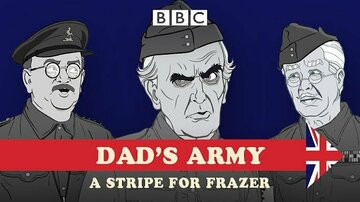 Dad's Army: A Stripe for Frazer, Animated