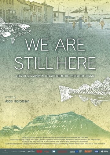 We Are Still Here