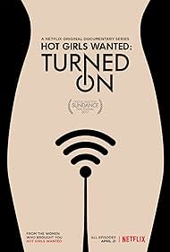 Hot Girls Wanted: Turned On