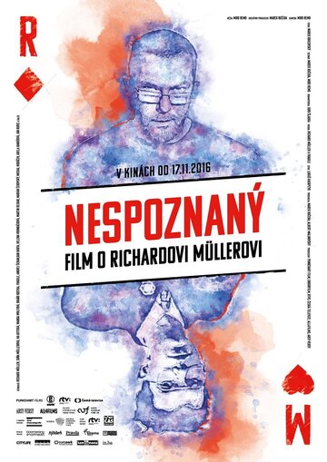 Richard Müller: Nespoznany