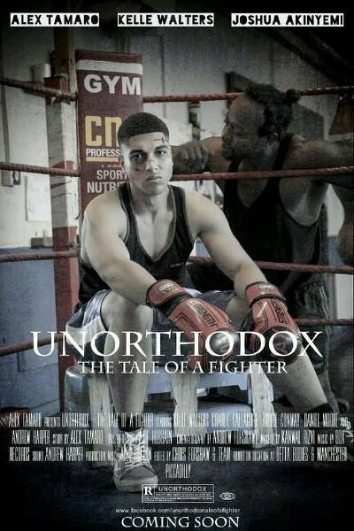 Unorthodox: The Tale of a Fighter