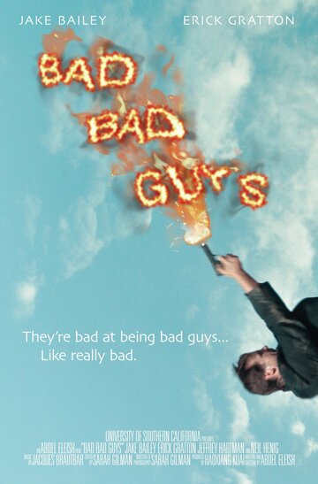 Bad Bad Guys