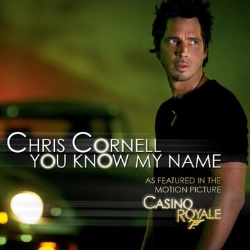 Chris Cornell: You Know My Name