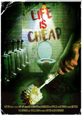 Life Is Cheap