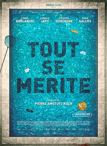 Tout se mérite