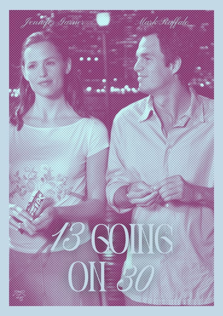 13 Going on 30